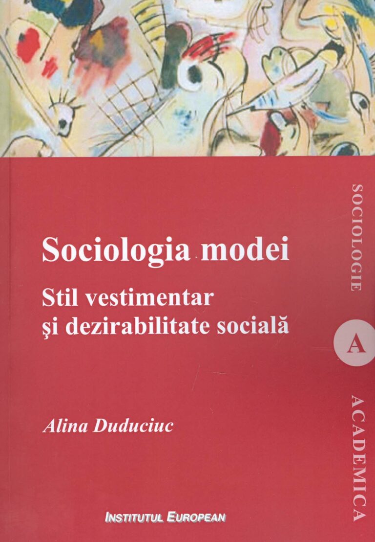Sociologia modei. Stil vestimentar si dezirabilitate sociala