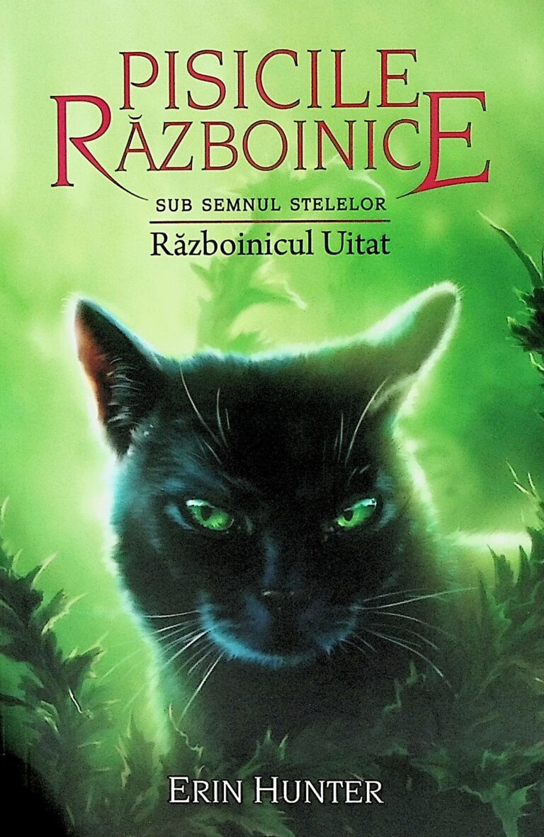 Pisicile razboinice, vol. XXIII - Sub semnul stelelor. Razboinicul uitat
