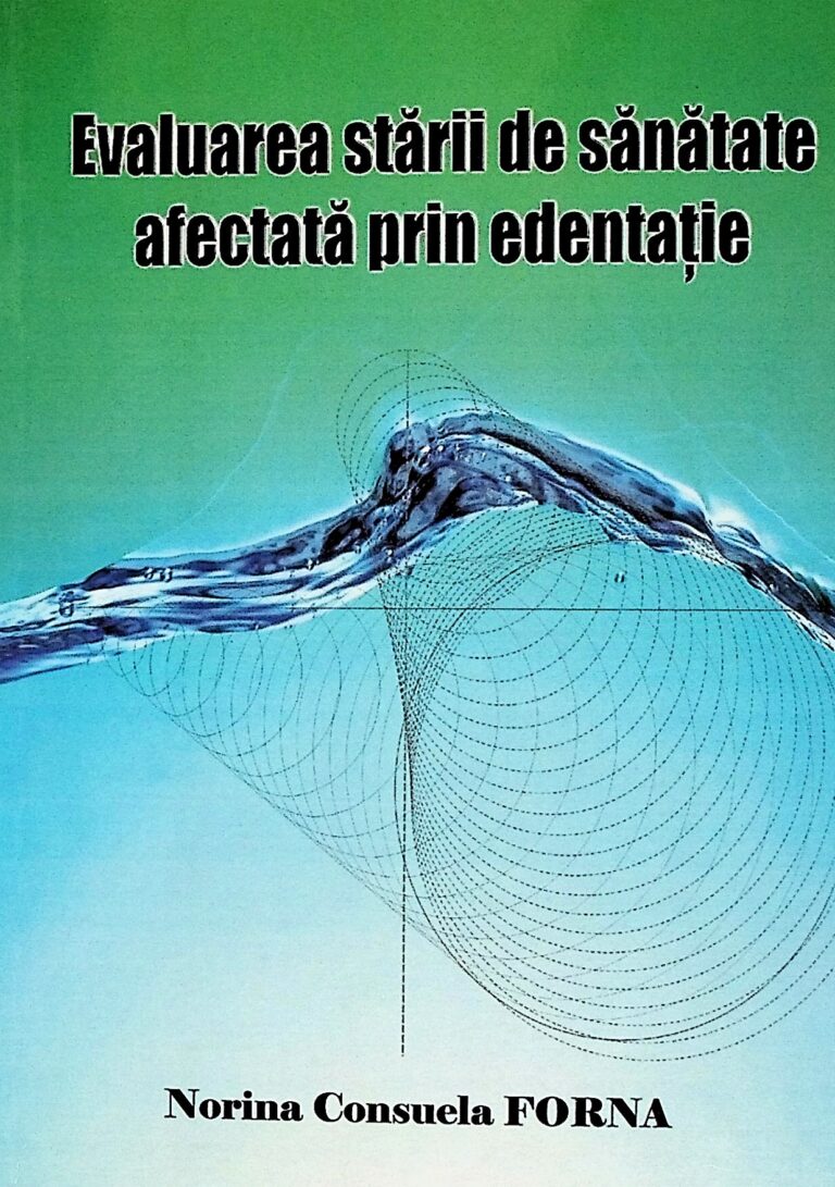 Evaluarea starii de sanatate afectata prin edentatie