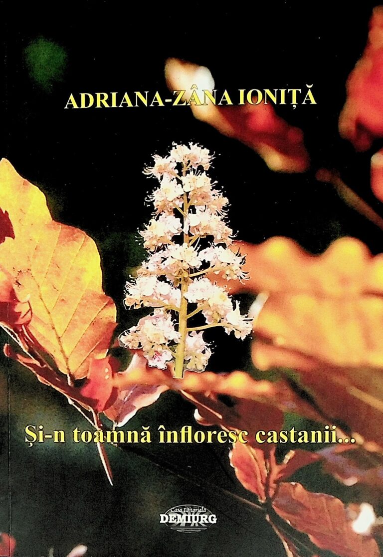 Si-n toamna infloresc castanii...