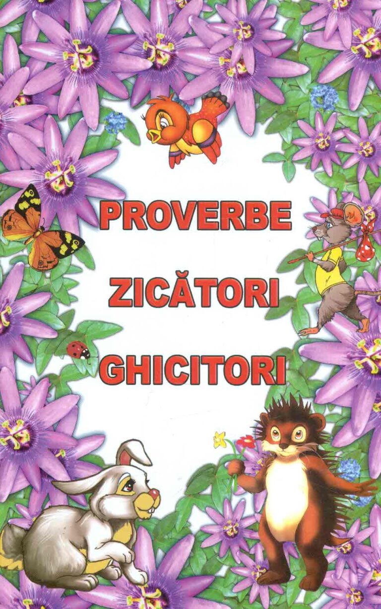 Proverbe, zicatori, ghicitori