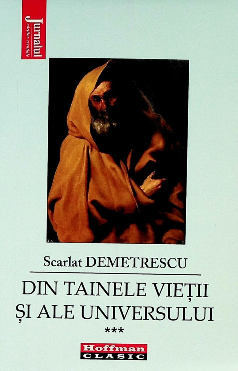 Din tainele vietii si ale uiniversului, vol. III