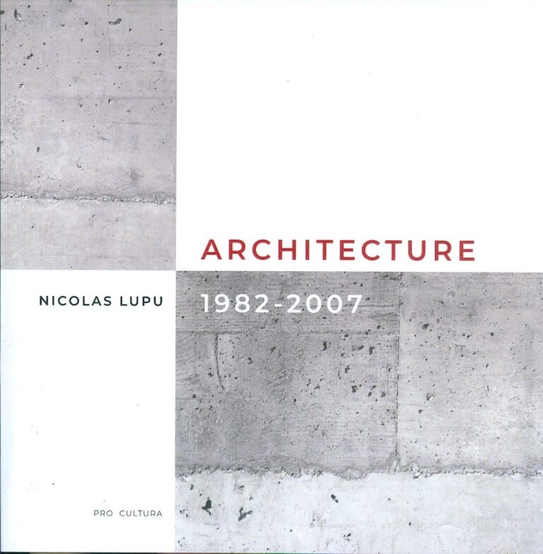 Architecture 1982-2007. Editie bilingva