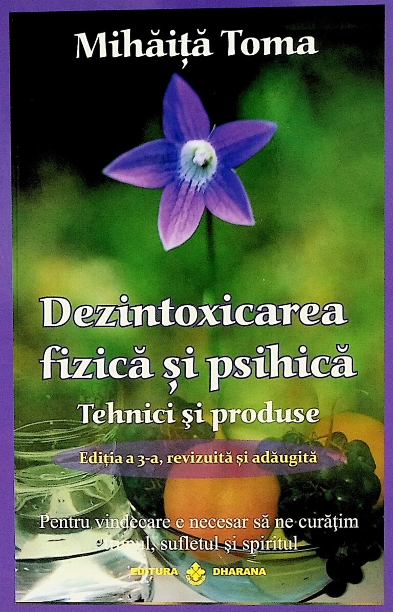 Dezintoxicarea fizica si psihica. Tehnici si produse