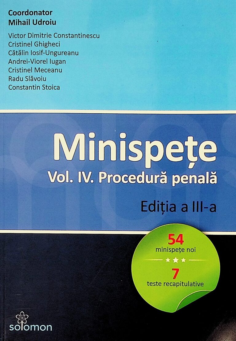 Minispete, vol. IV - Procedura penala