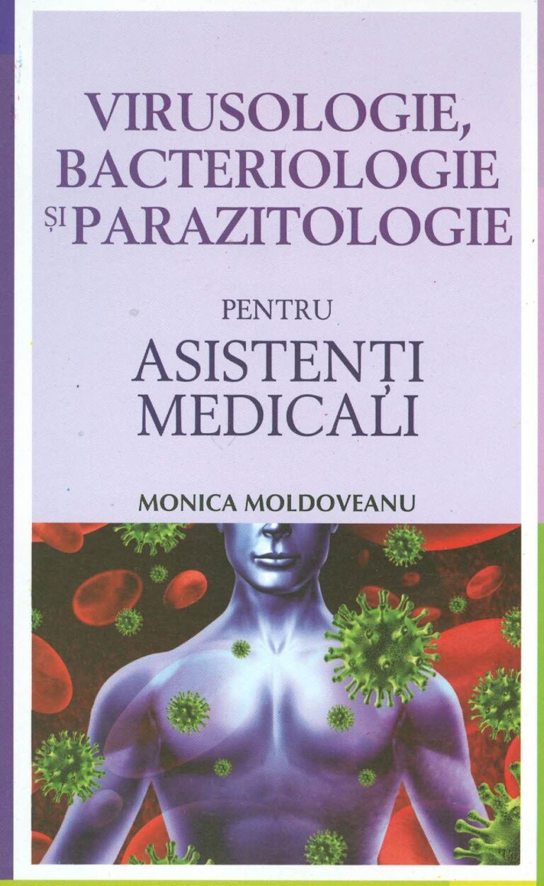 Virusologie, bacteriologie si parazitologie pentru asistenti medicali