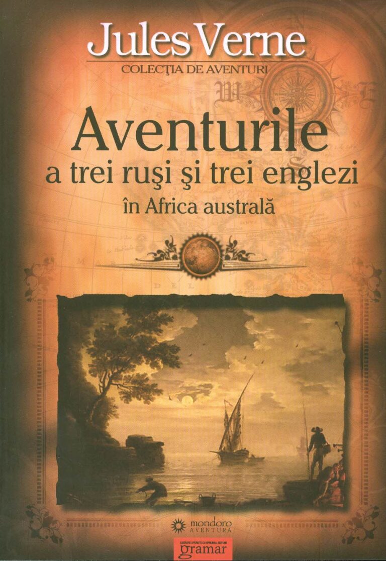 Aventurile a trei rusi si trei englezi in Africa australa