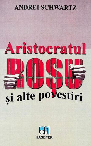Aristocratul Rosu si alte povestiri