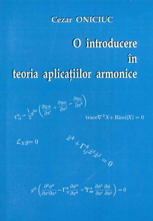 O introducere in teoria aplicatiilor armonice
