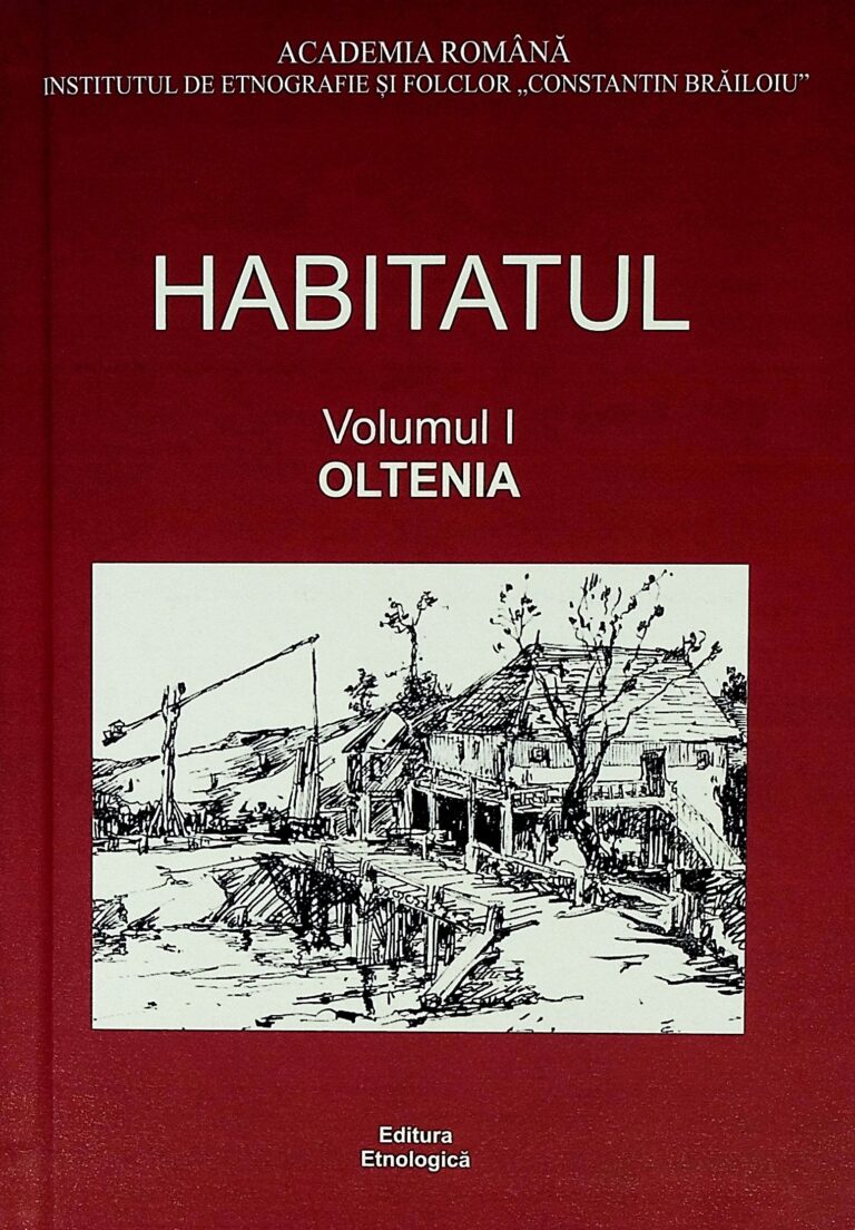 Habitatul, vol. I - Oltenia