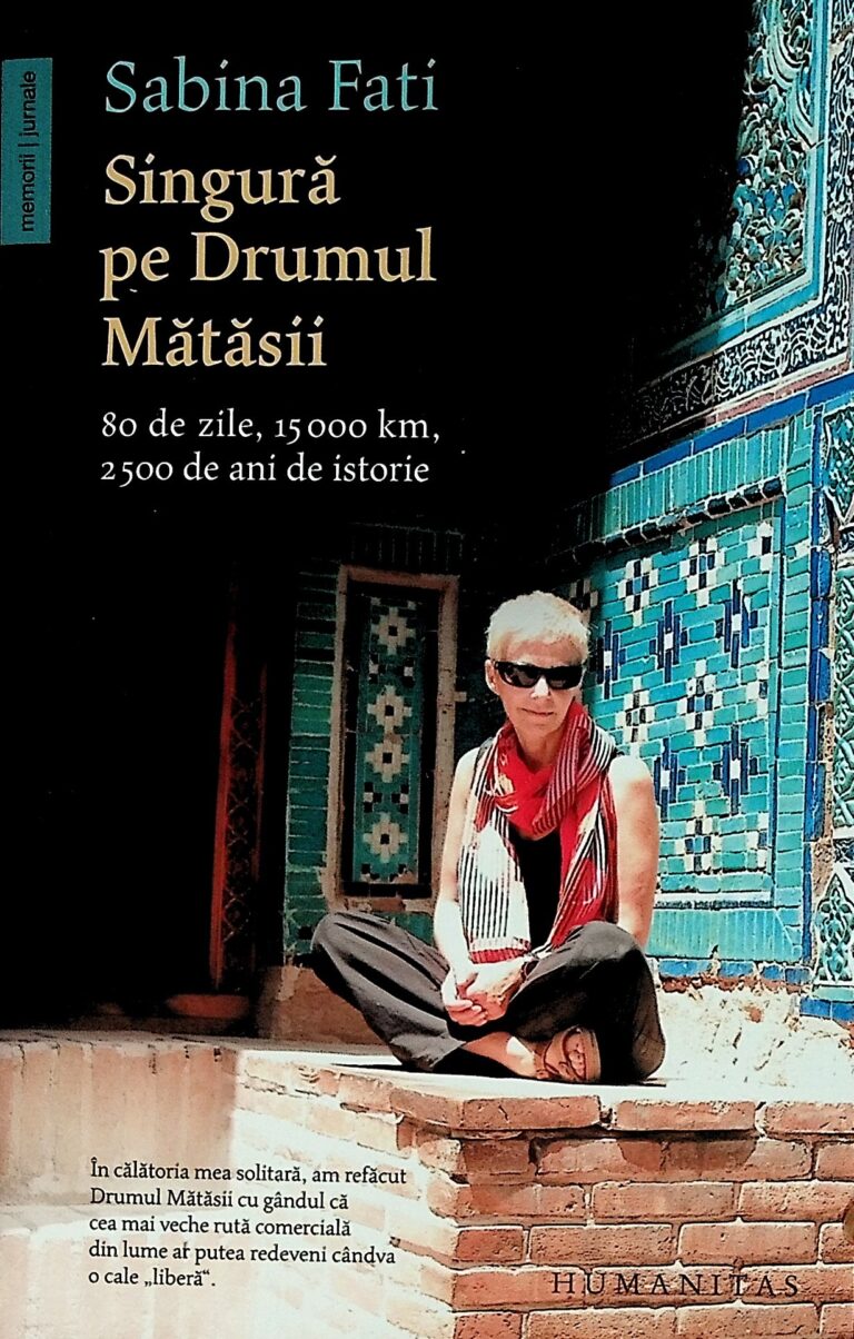 Singura pe Drumul Matasii