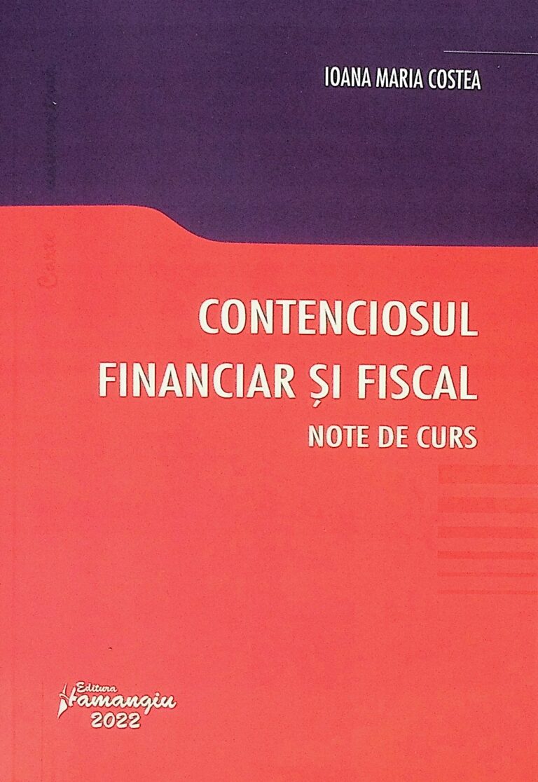 Contenciosul financiar si fiscal. Note de curs