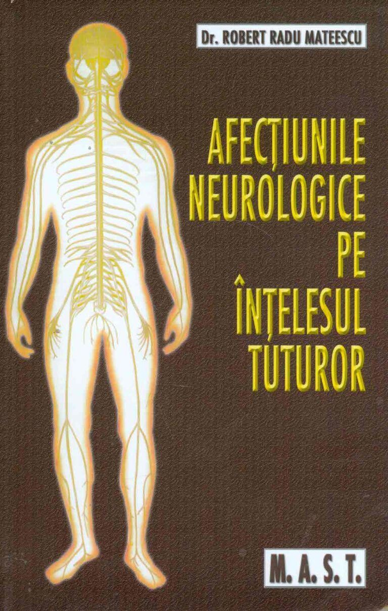 Afectiunile neurologice pe intelesul tuturor