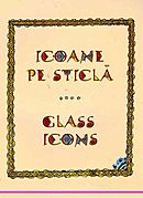 Icoane pe sticla. Editie bilingva