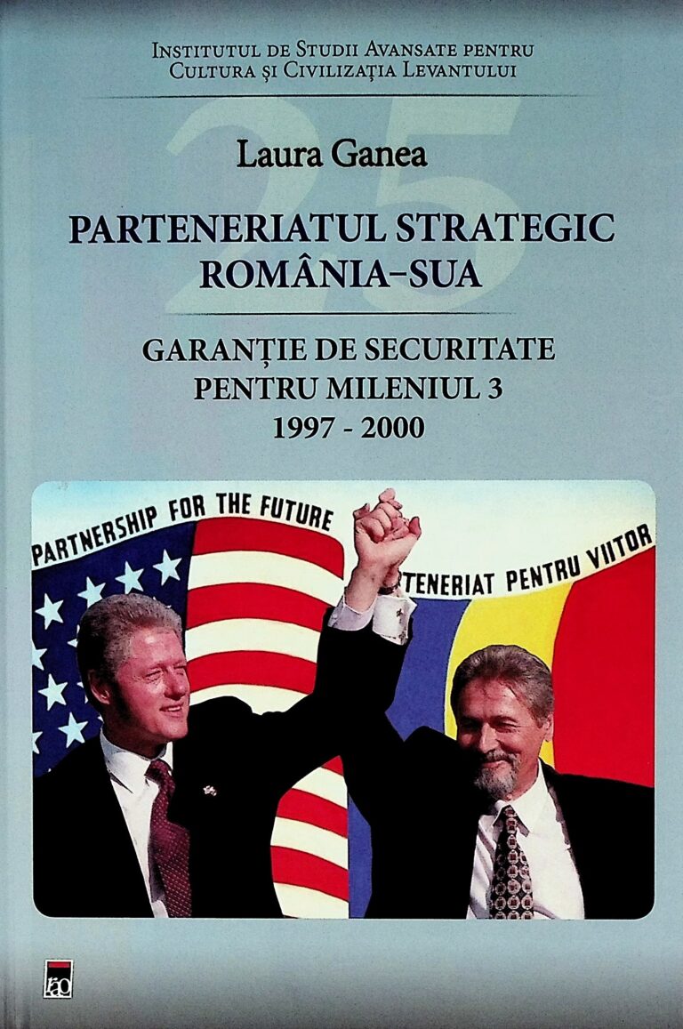 Parteneriatul strategic Romania-SUA. Garantie de securitate pentru mileniul 3, 1997-2000
