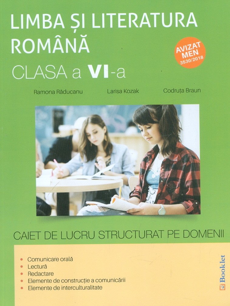 Limba si literatura romana, clasa a VI-a - Caiet de lucru structurat pe domenii