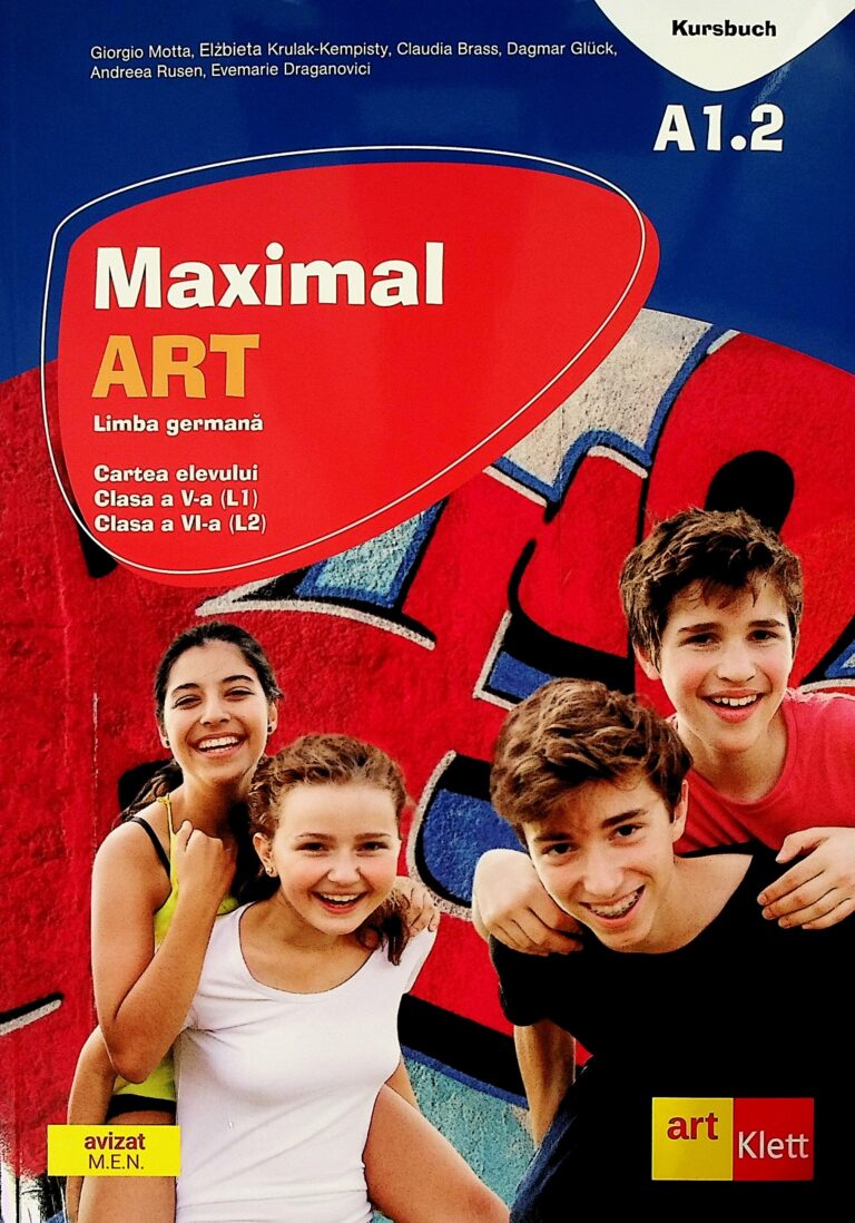 Maximal Art A1.2 - Limba germana, cartea elevului, clasa a V-a (L1), clasa a VI-a (L2) cu 2 CD