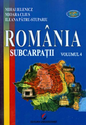 Romania, vol. IV - Subcarpatii