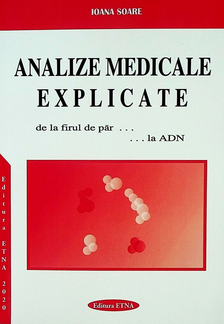 Analize medicale explicate de la firul de par... la ADN