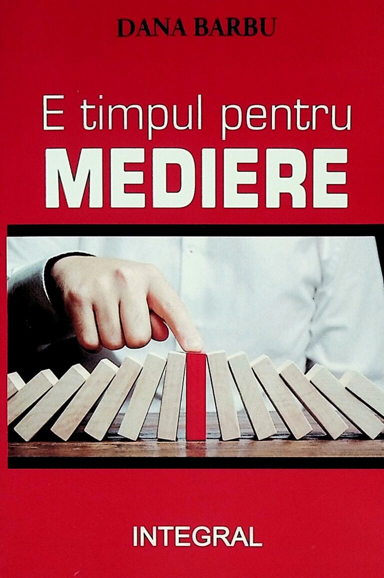 E timpul pentru mediere