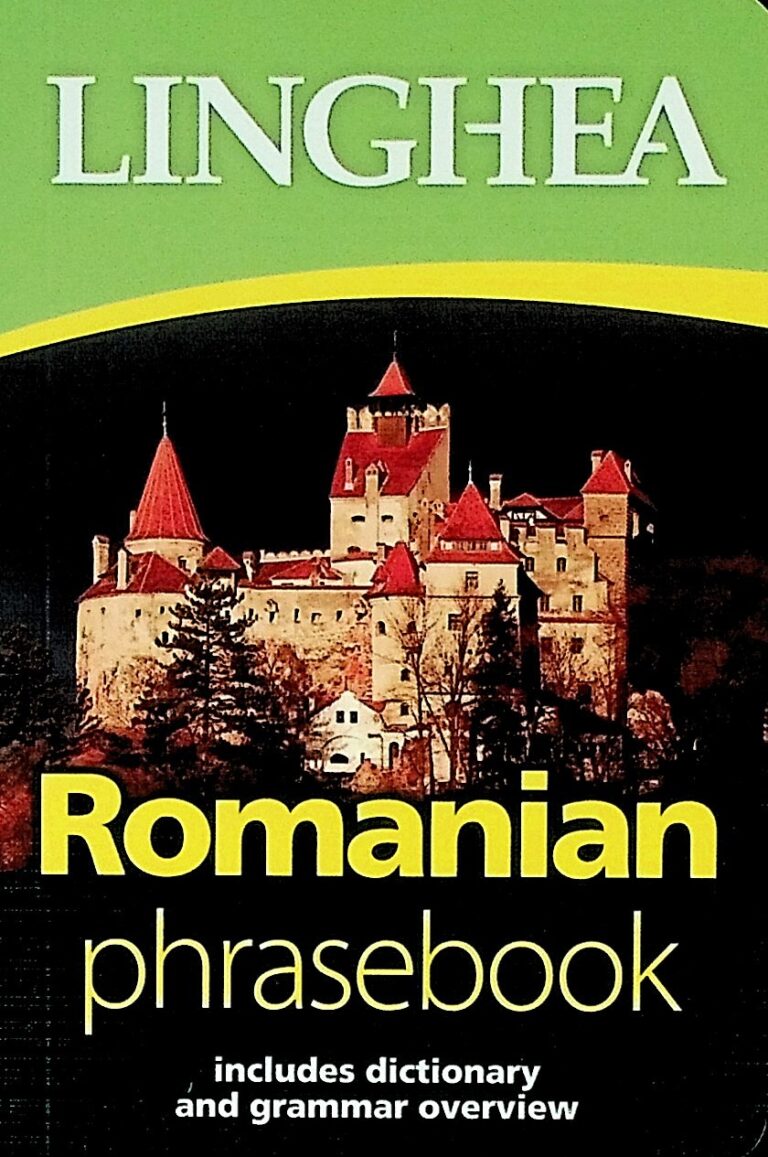 Romanian phrasebook Includes Dictionary and Grammar Overview