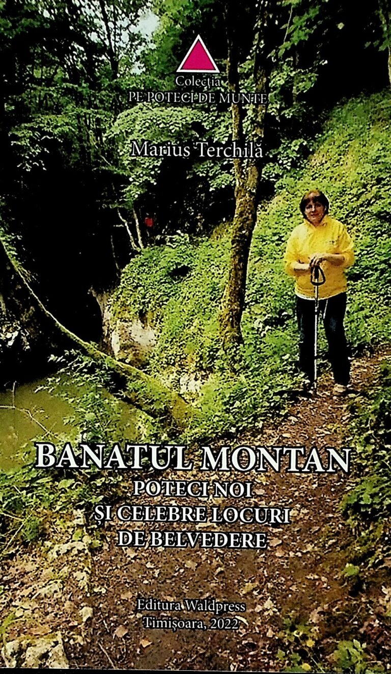 Banatul montan. Poteci noi si celebre locuri de belvedere