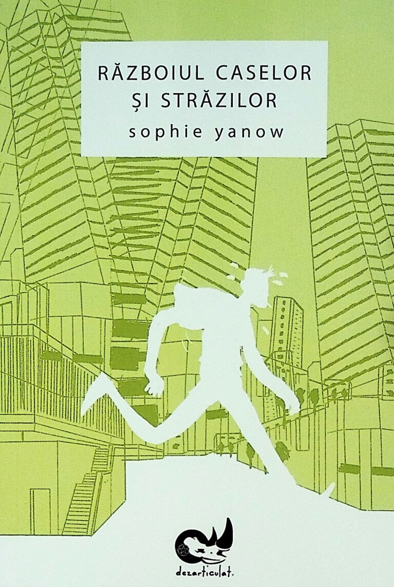 Razboiul caselor si strazilor
