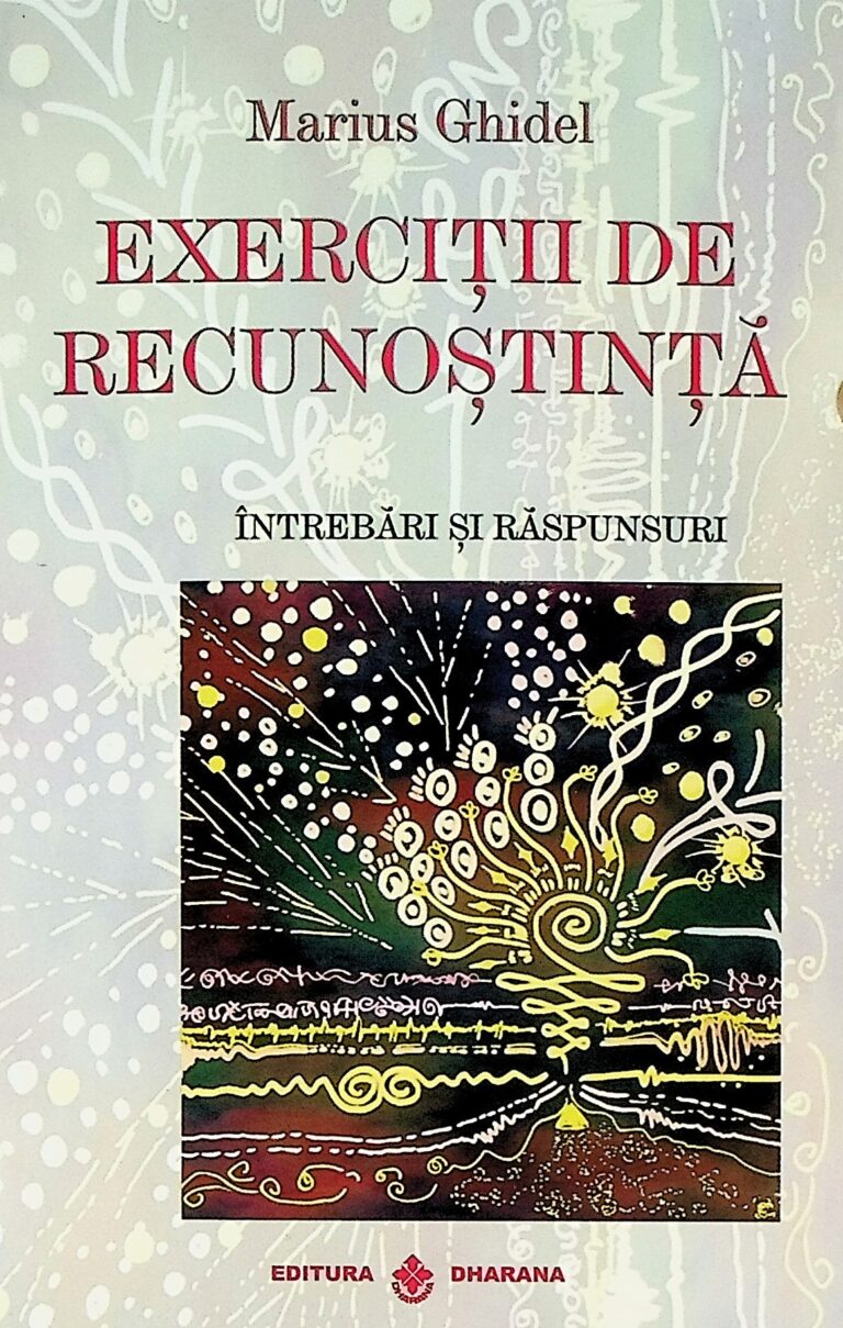 Exercitii de recunostinta - Intrebari si raspunsuri