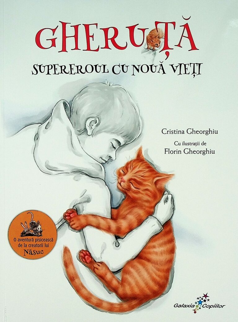 Gheruta, supereroul cu noua vieti