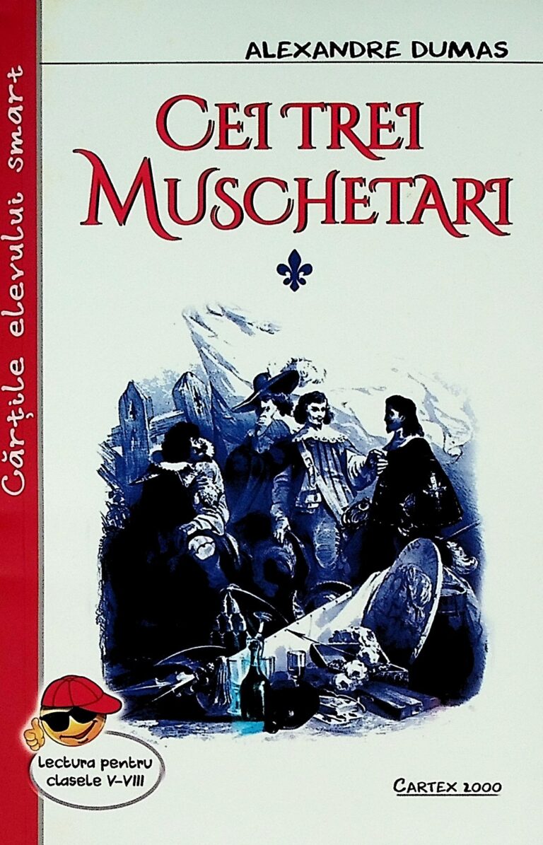 Cei trei muschetari, vol. I-II