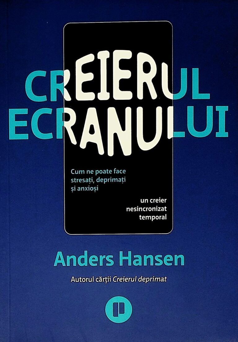 Creierul ecranului. Cum ne poate face stresati, deprimati si anxiosi un creier nesincronizat temporal