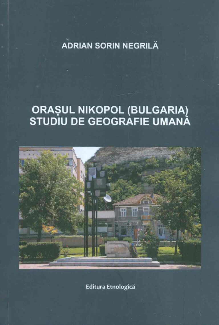 Orasul Nikopol (Bulgaria). Studiu de geografie umana
