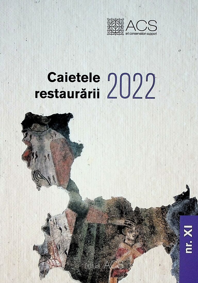 Caietele restaurarii 2022, nr. XI