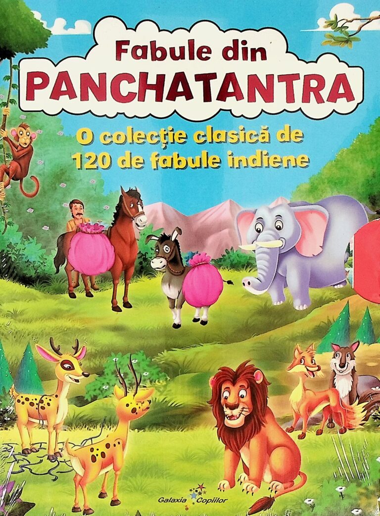 Fabule din Panchatantra. O colectie clasica de 120 de fabule indiene