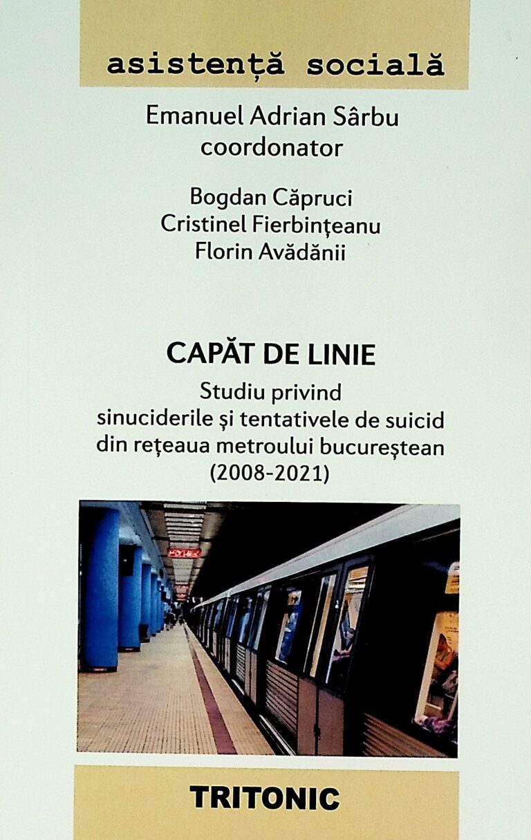 Capat de linie. Studiu privind sinuciderile si tentativele de suicid din reteaua metroului bucurestean (2008-2021)