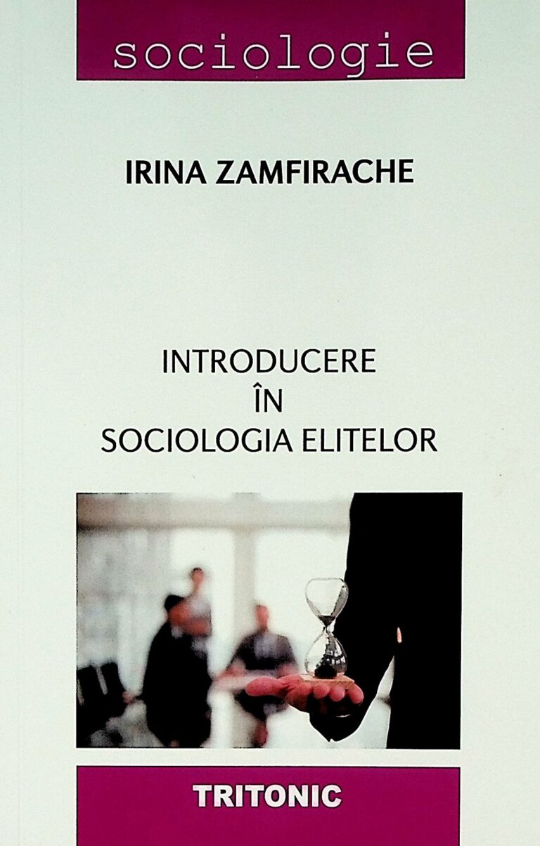 Introducere in sociologia elitelor