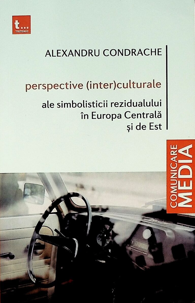 Perspective (inter)culturale ale simbolisticii rezidualului in Europa Centrala si de Est