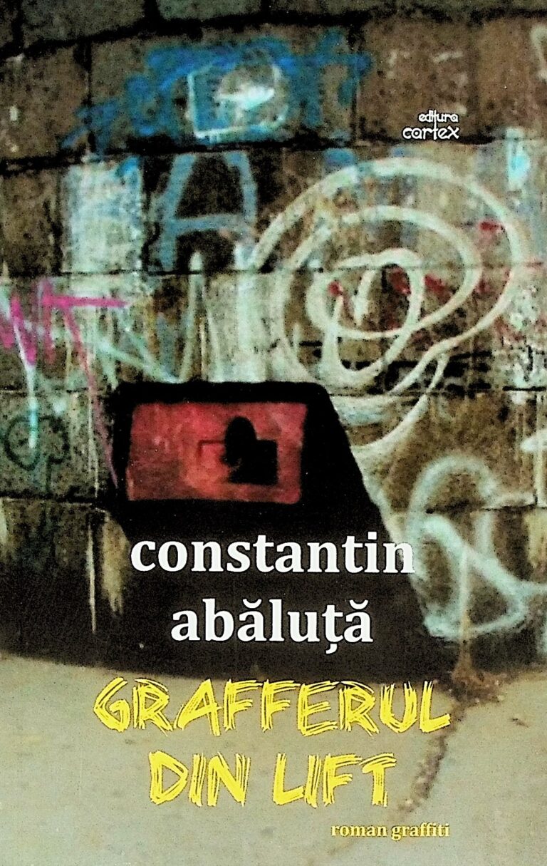 Grafferul din lift. Roman graffiti