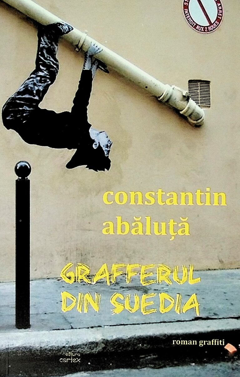 Grafferul din Suedia. Roman graffiti