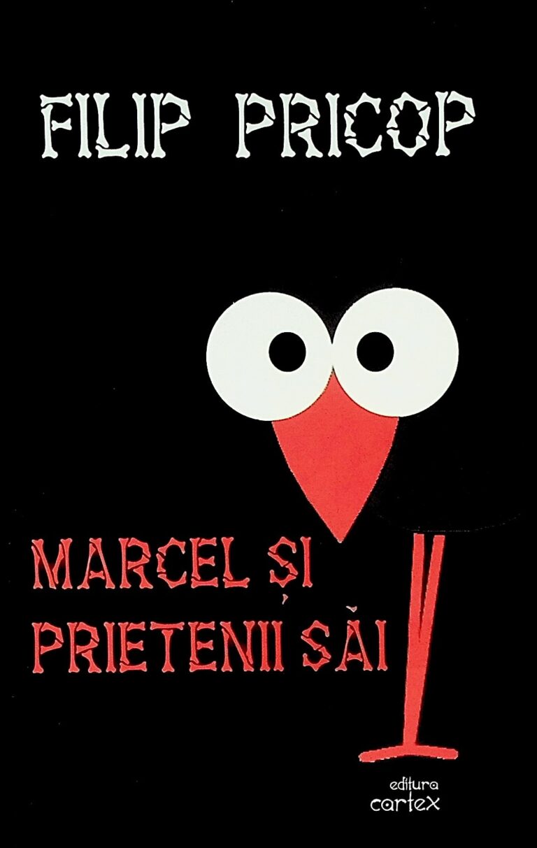Marcel si prietenii sai