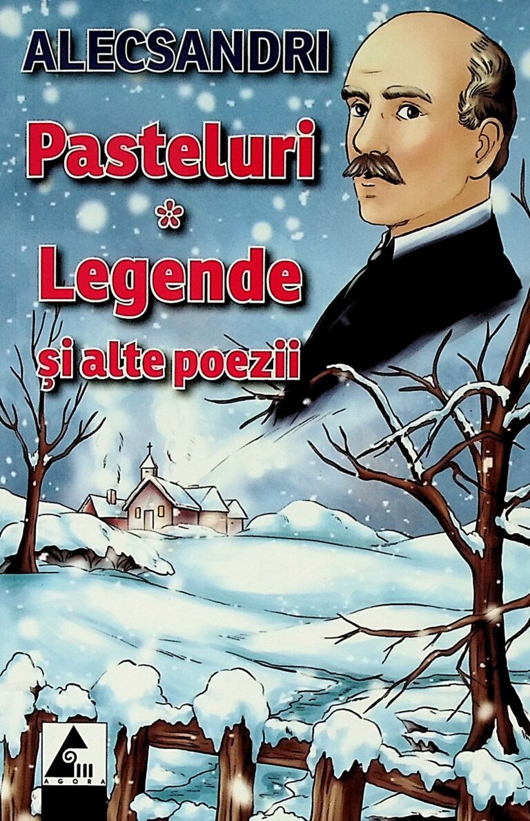 Pasteluri. Legende si alte poezii