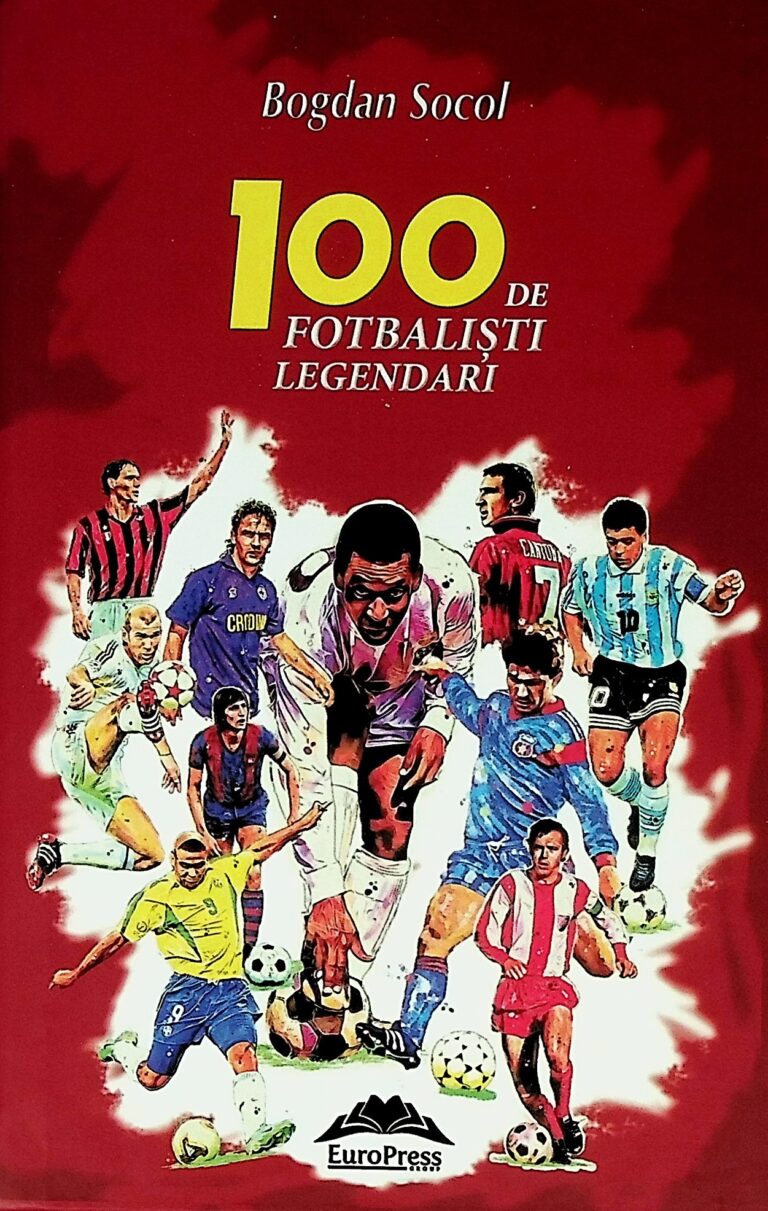 100 de fotbalisti legendari
