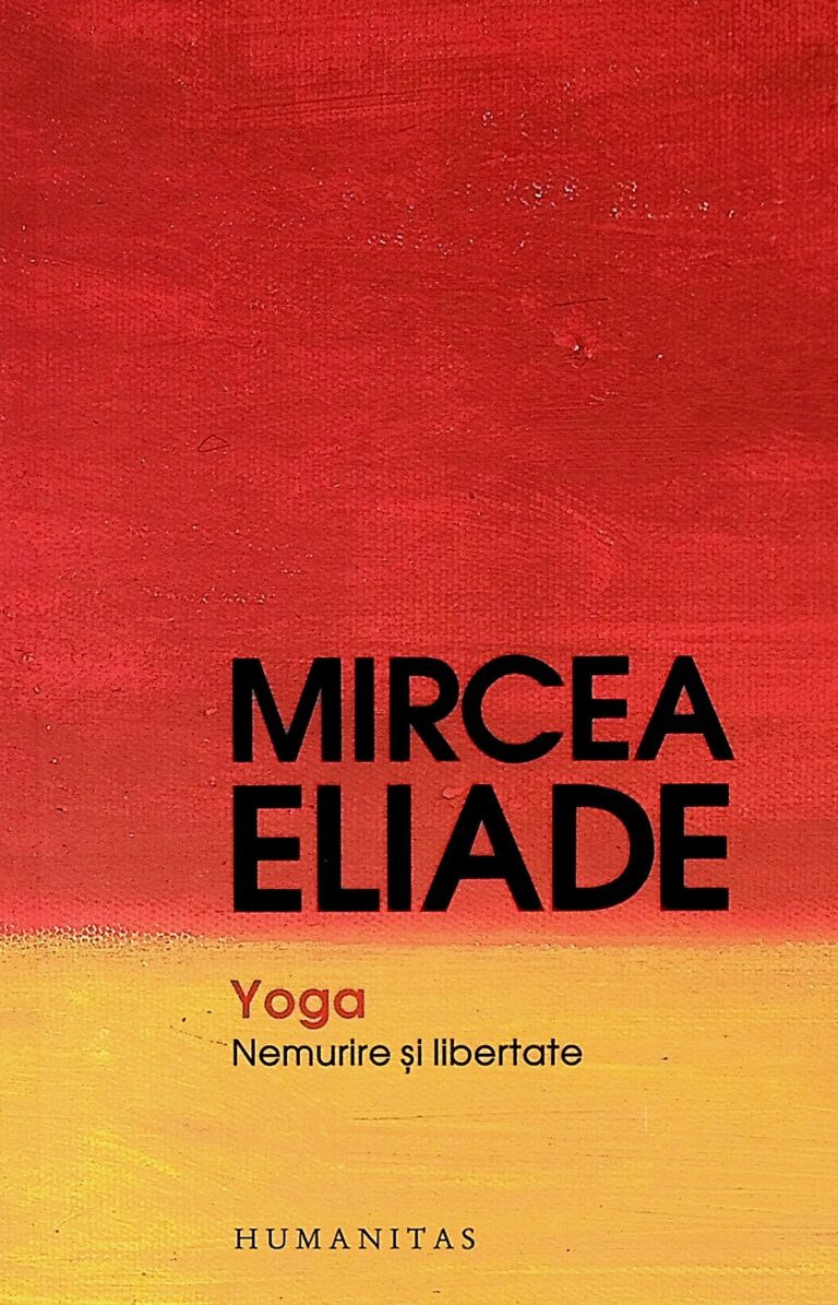 Yoga. Nemurire si libertate