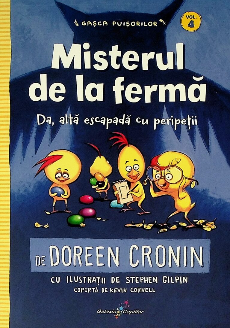 Gasca puisorilor, vol. IV - Da, alta escapada cu peripetii