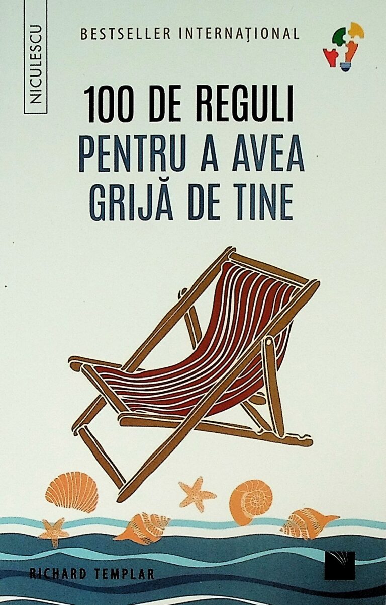 100 de reguli pentru a avea grija de tine