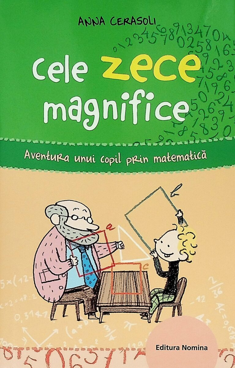 Cele zece magnifice. Aventura unui copil prin matematica