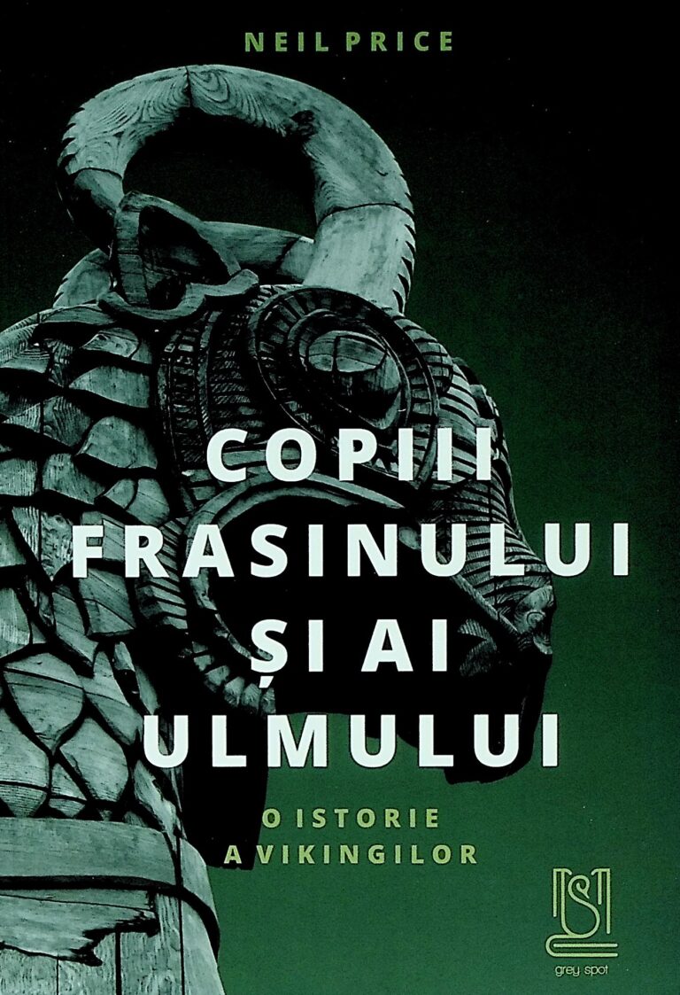 Copiii frasinului si ai ulmului. O istorie a vikingilor