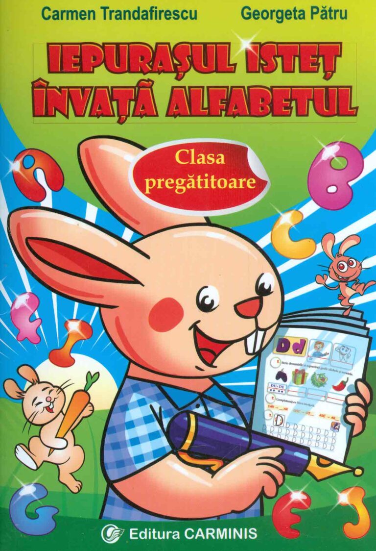 Iepurasul istet invata alfabetul, clasa pregatitoare