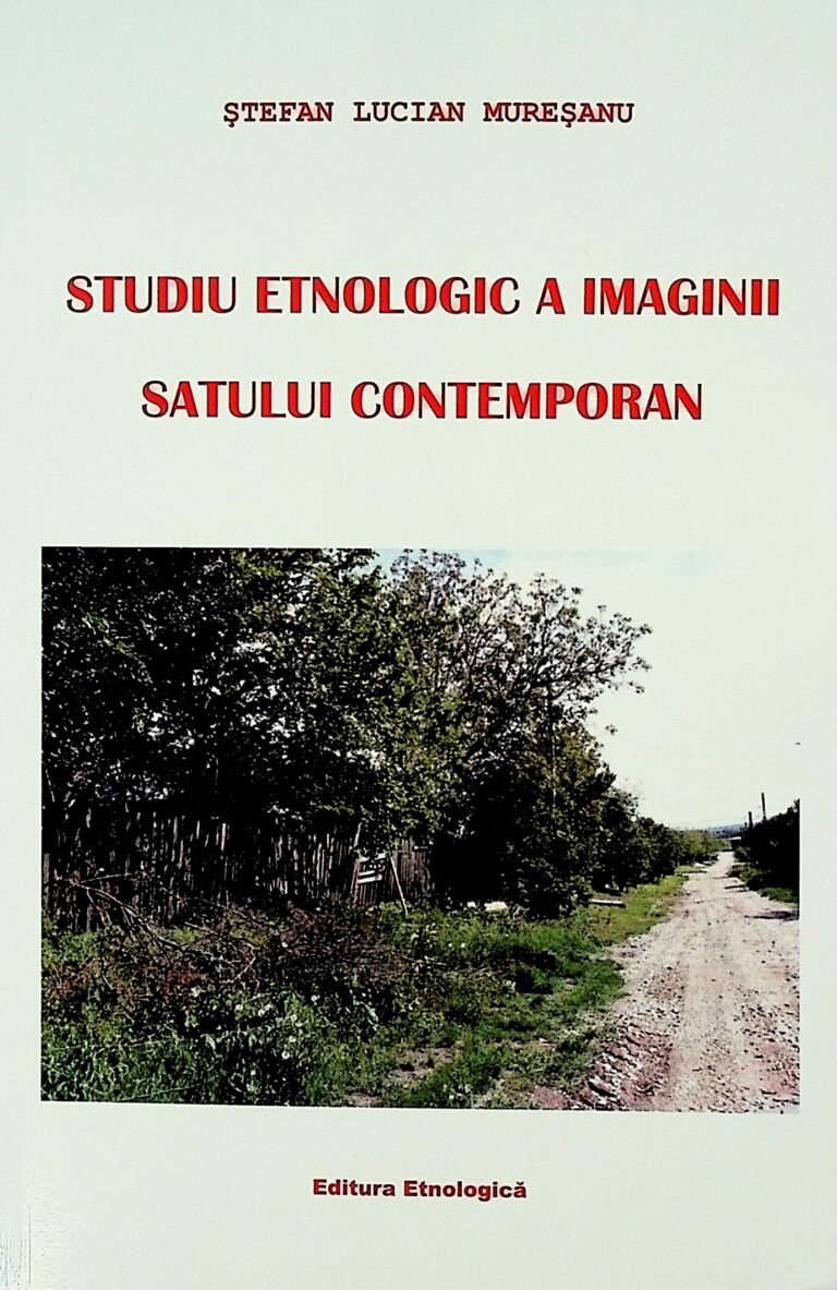 Studiu etnologic a imaginii satului contemporan
