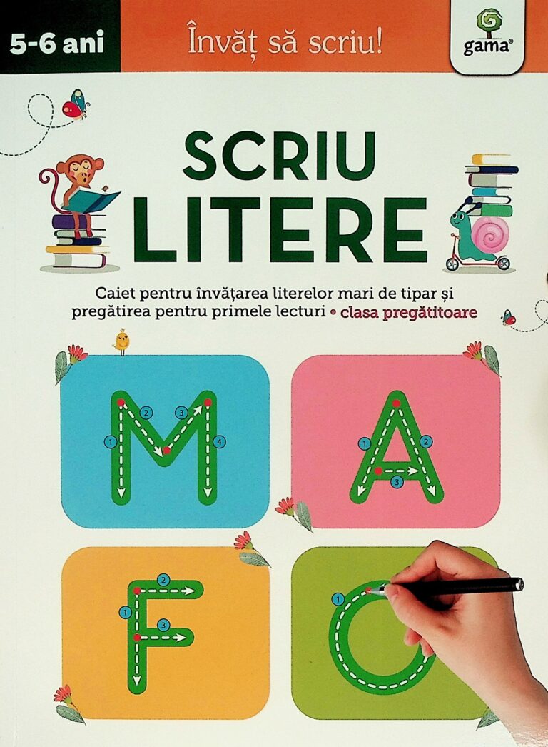 Scriu literele, 5-6 ani
